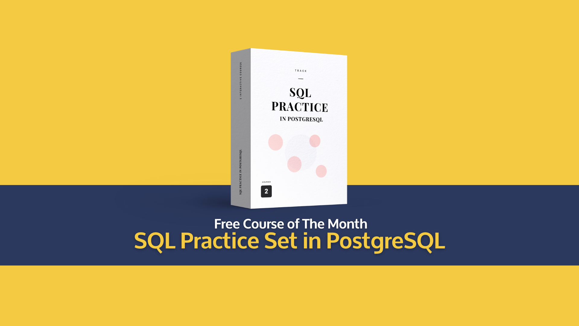 free-course-of-the-month-sql-practice-set-in-postgresql-learnsql