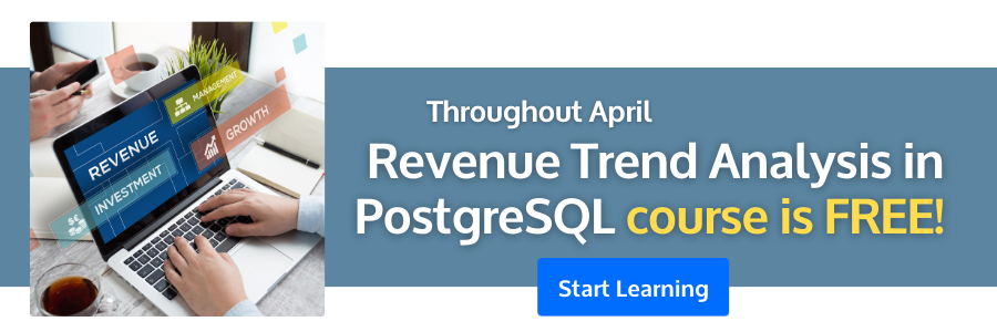 Revenue Trend Analysis in PostgreSQL