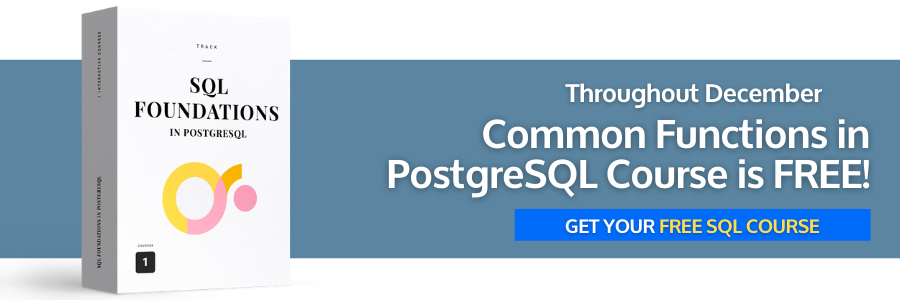 Free Course of the Month – Common Functions in PostgreSQL