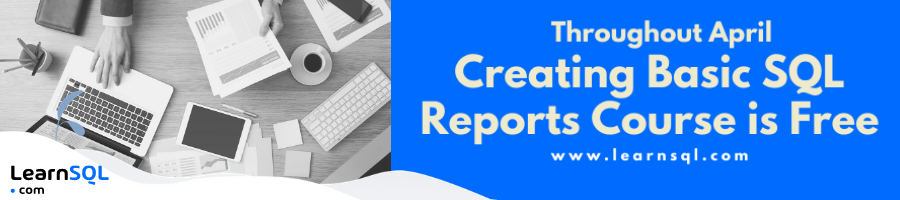 Creating Basic SQL Reports Course